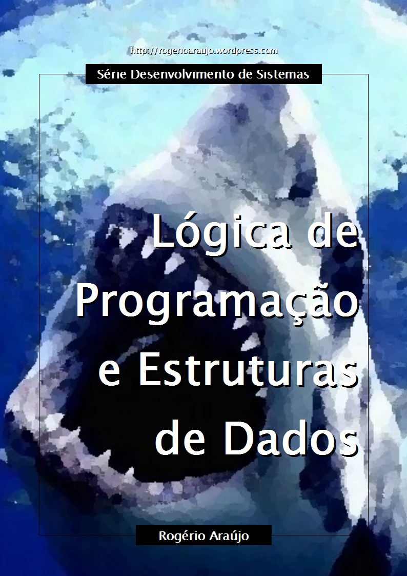 Curso de Lógica de Programação e Estruturas de Dados