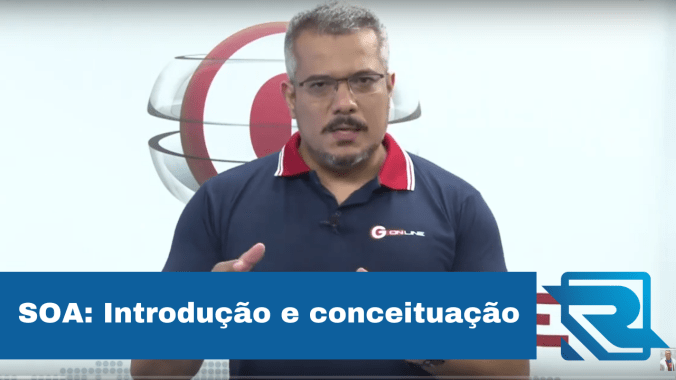 SOA: Introdução e conceituação
